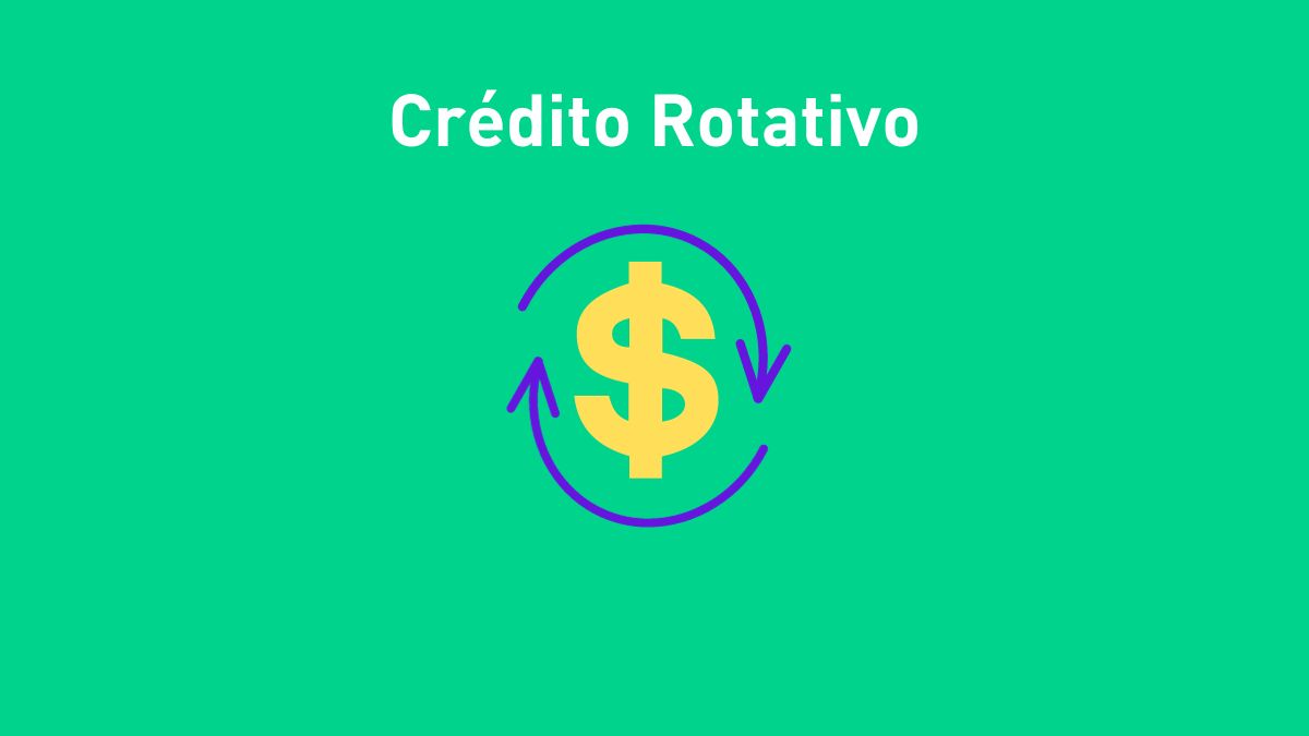 Crédito rotativo do cartão de credito